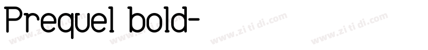 Prequel bold字体转换